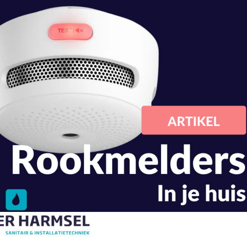 Ter Harmsel | Rookmelders in je huis