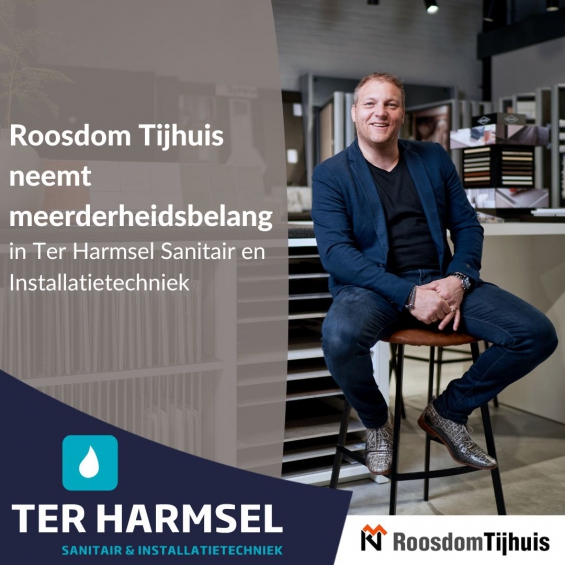 Ter Harmsel | Roosdom Tijhuis neemt meerderheidsbelang in Ter Harmsel Sanitair en Installatietechniek